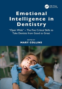Enlarge image Cover: Emotional Intelligence in Dentistry - CRC Press