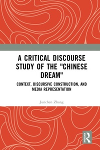 Abbildung von: A Critical Discourse Study of the "Chinese Dream" - Routledge