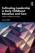 Cover: Cultivating Leadership in Early Childhood Education and Care - Routledge