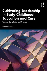 Abbildung von: Cultivating Leadership in Early Childhood Education and Care - Routledge
