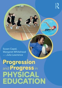 Cover of  Progression and Progress in Physical Education - Routledge