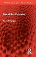Cover: World Sea Fisheries - Routledge