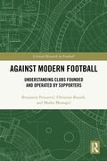 Cover: Against Modern Football - Routledge