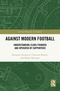 Abbildung von: Against Modern Football - Routledge