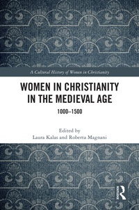 Abbildung von: Women in Christianity in the Medieval Age - Routledge