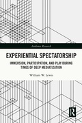 Cover: Experiential Spectatorship - Routledge
