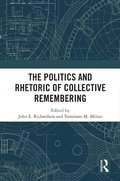 Cover: The Politics and Rhetoric of Collective Remembering - Routledge