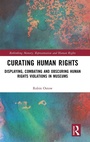 Cover: Curating Human Rights - Routledge