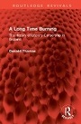 Cover: A Long Time Burning - Routledge