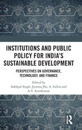 Cover: Institutions and Public Policy for India's Sustainable Development - Routledge India