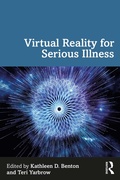 Cover: Virtual Reality for Serious Illness - Routledge