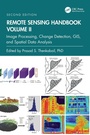 Cover: Remote Sensing Handbook, Volume II - CRC Press