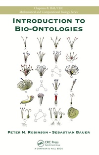 Abbildung von: Introduction to Bio-Ontologies - Chapman and Hall