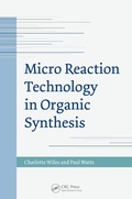 Cover: Micro Reaction Technology in Organic Synthesis - CRC Press