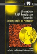 Cover: Glutamate and GABA Receptors and Transporters - CRC Press