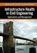 Cover: Infrastructure Health in Civil Engineering - CRC Press