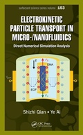 Cover: Electrokinetic Particle Transport in Micro-/Nanofluidics - CRC Press