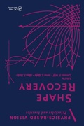 Cover: Physics-Based Vision: Principles and Practice - CRC Press