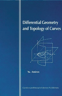 Abbildung von: Differential Geometry and Topology of Curves - CRC Press