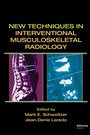 Cover: New Techniques in Interventional Musculoskeletal Radiology - CRC Press