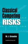 Cover: Classical Competing Risks - Chapman and Hall