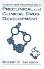 Cover: Computer Techniques in Preclinical and Clinical Drug Development - CRC Press