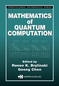 Enlarge image Cover: Mathematics of Quantum Computation - Chapman and Hall