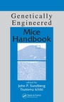 Cover: Genetically Engineered Mice Handbook - CRC Press