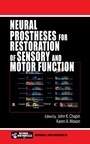 Cover: Neural Prostheses for Restoration of Sensory and Motor Function - CRC Press