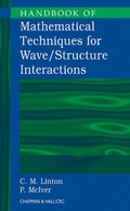 Cover: Handbook of Mathematical Techniques for Wave/Structure Interactions - Chapman and Hall