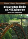 Cover: Infrastructure Health in Civil Engineering - CRC Press