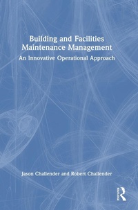 Abbildung von: Building and Facilities Maintenance Management - Routledge