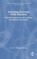 Cover: Disrupting Secondary STEM Education - Routledge