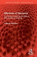 Cover: Dilemmas of Discourse - Routledge