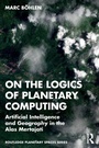 Cover: On the Logics of Planetary Computing - Routledge