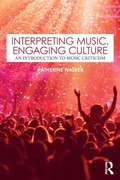 Cover: Interpreting Music, Engaging Culture - Routledge