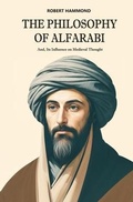 Cover: The Philosophy of Alfarabi - Left of Brain Books