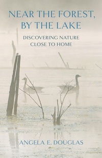 Abbildung von: Near the Forest, By the Lake - Comstock Publishing Associates