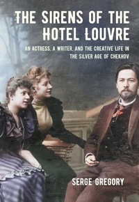 Abbildung von: The Sirens of the Hotel Louvre - Northern Illinois University Press