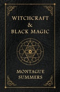 Cover: Witchcraft and Black Magic - Read Books Ltd.
