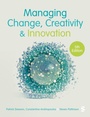 Cover: Managing Change, Creativity and Innovation - SAGE Publications Ltd