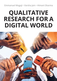Abbildung von: Qualitative Research for a Digital World - SAGE Publications Ltd