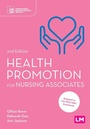 Cover: Health Promotion for Nursing Associates - SAGE Publications Ltd