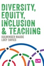 Cover: Diversity, Equity, Inclusion and Teaching - SAGE Publications Ltd
