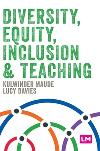 Enlarge image Cover: Diversity, Equity, Inclusion and Teaching - SAGE Publications Ltd
