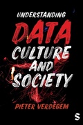 Cover: Understanding Data, Culture and Society - SAGE Publications Ltd