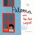 Cover: Paloma and the Red Carpet - Tilbury House Publishers