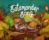 Enlarge image Cover: Salamander Song - Tilbury House Publishers