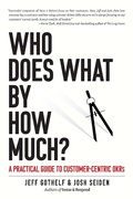 Cover: Who Does What By How Much - Sense & Respond Press