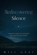 Cover: Rediscovering Silence - BOOKBABY